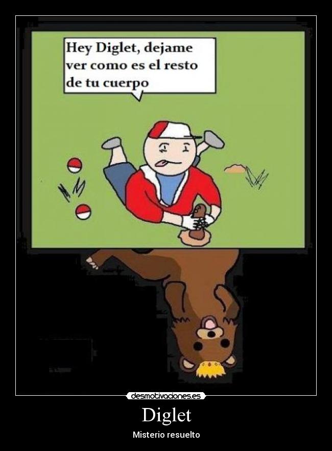 Diglet - Misterio resuelto