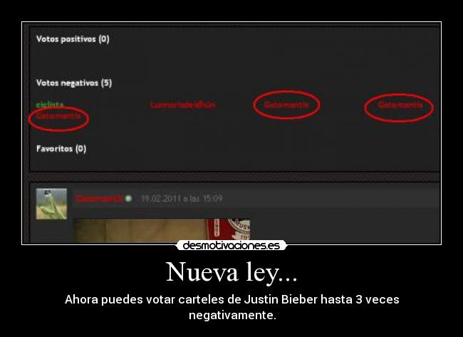 Nueva ley... - Ahora puedes votar carteles de Justin Bieber hasta 3 veces negativamente.