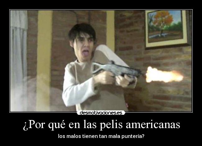 ¿Por qué en las pelis americanas - 