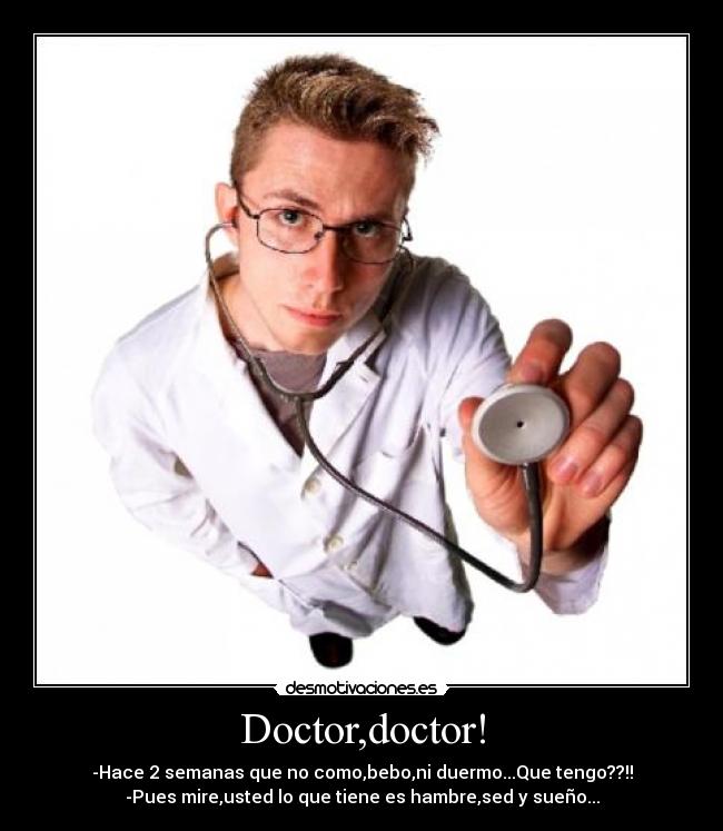 carteles doctor desmotivaciones