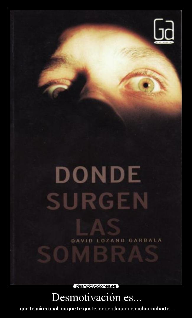 Desmotivación es... -