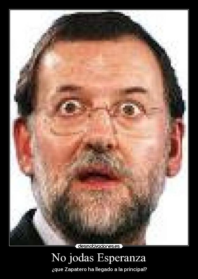 No jodas Esperanza -
