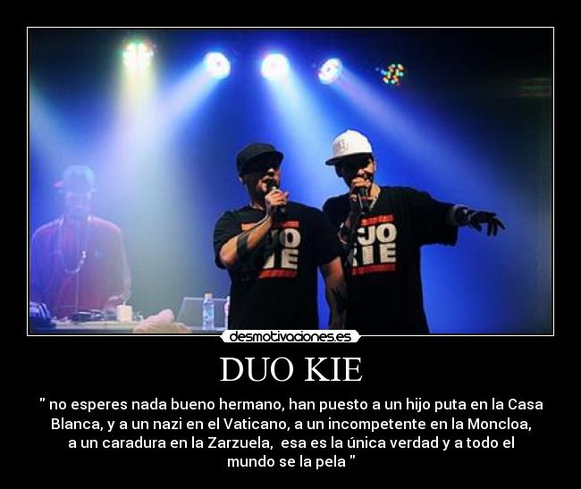 carteles duo kie boa music rap desmotivaciones