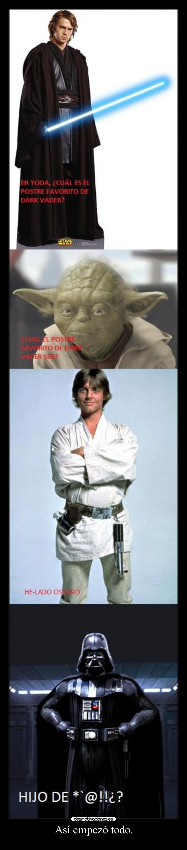 Así empezó todo. - 