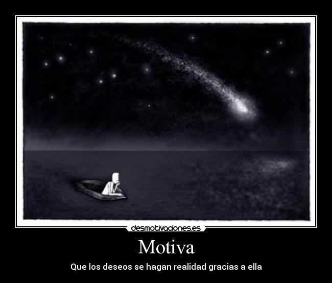 Motiva - Que los deseos se hagan realidad gracias a ella