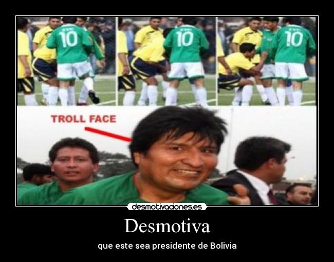 carteles bolivia desmotivaciones