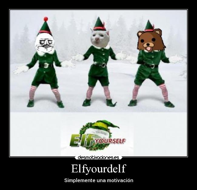 Elfyourdelf - Simplemente una motivación