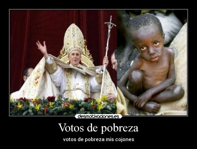 carteles votos pobreza desmotivaciones