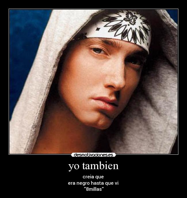 yo tambien -