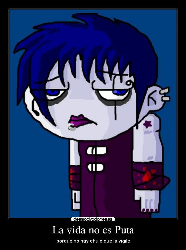 La vida no es Puta - porque no hay chulo que la vigile