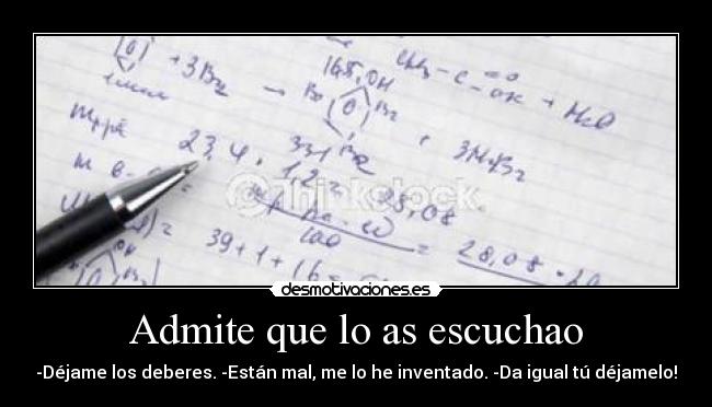 Admite que lo as escuchao -