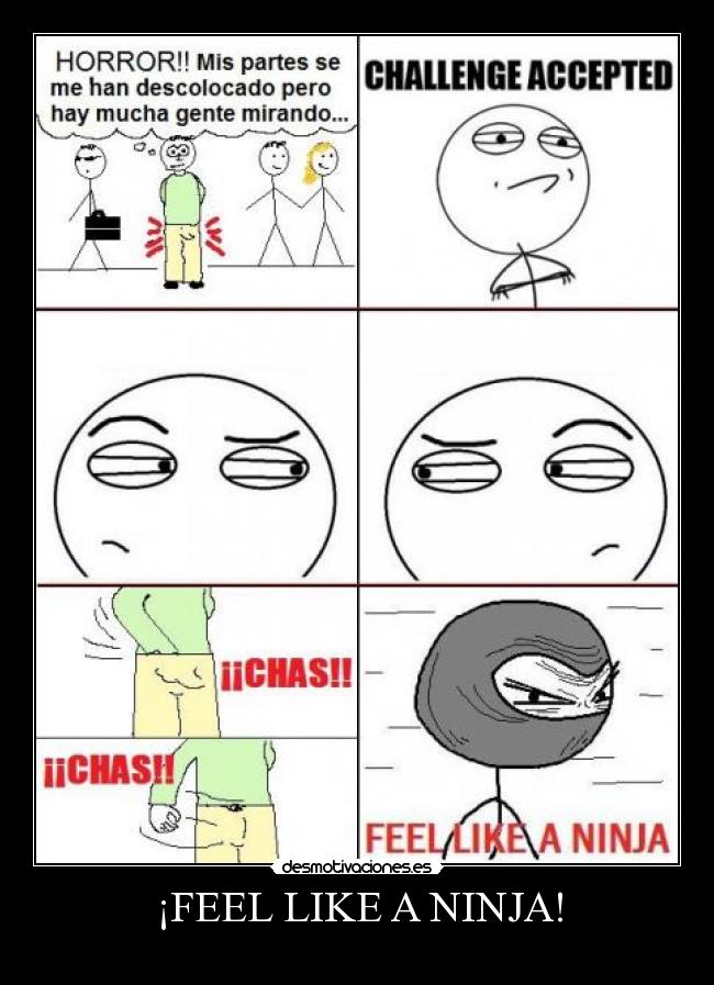 ¡FEEL LIKE A NINJA! - 