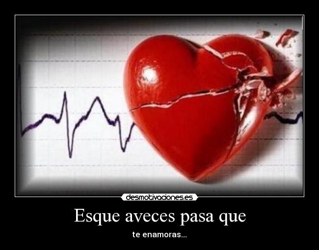 Esque aveces pasa que - 