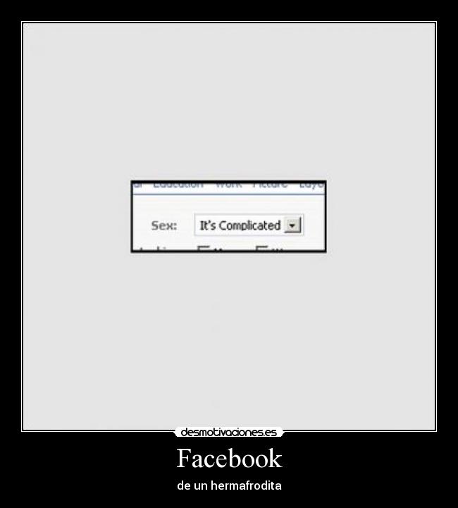 Facebook - de un hermafrodita