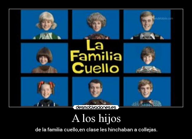 A los hijos -