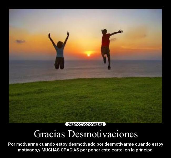 Gracias Desmotivaciones - 