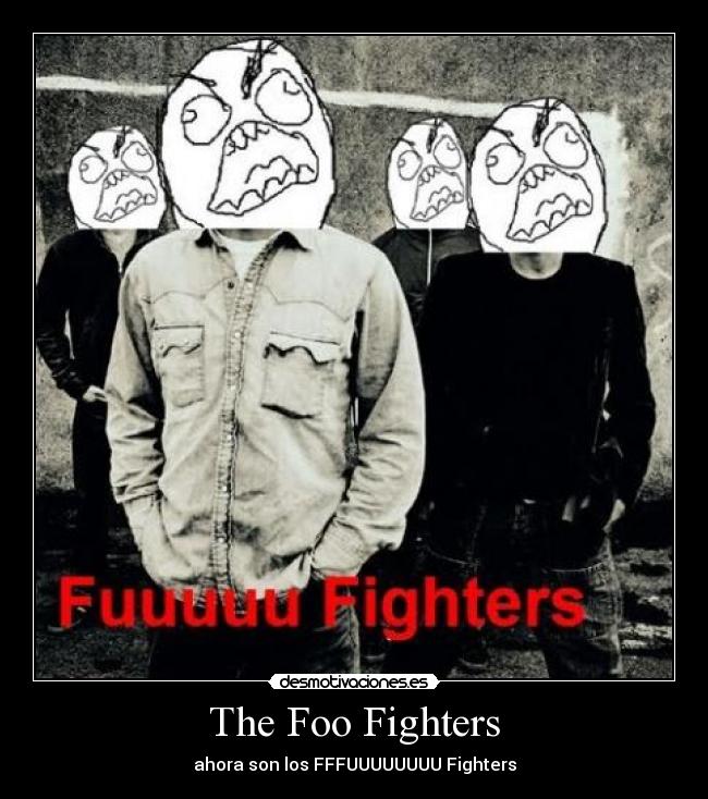 The Foo Fighters - 