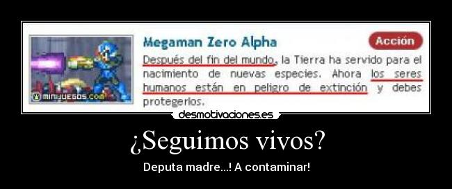 ¿Seguimos vivos? -