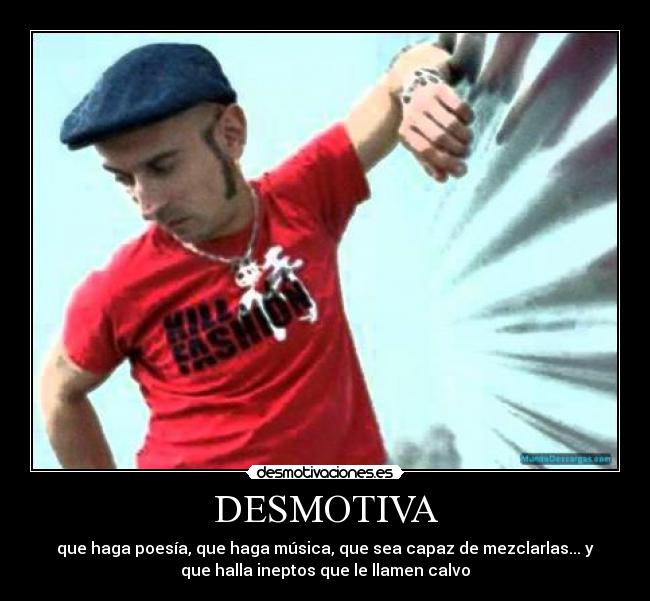 DESMOTIVA - 