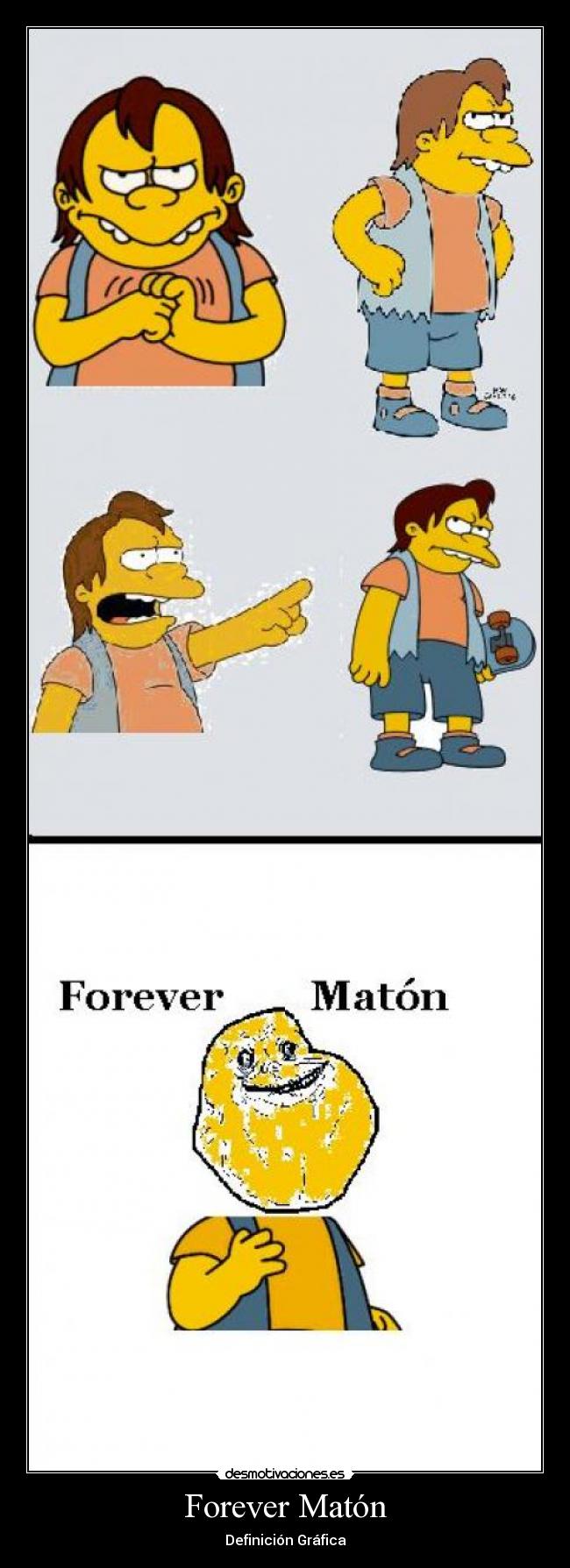 Forever Matón - 