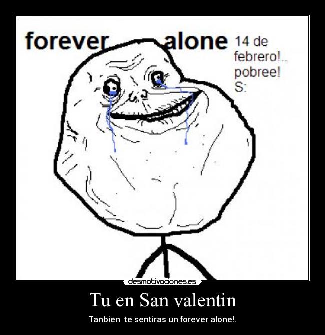 Tu en San valentin - 