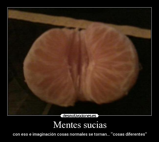 Mentes sucias - 