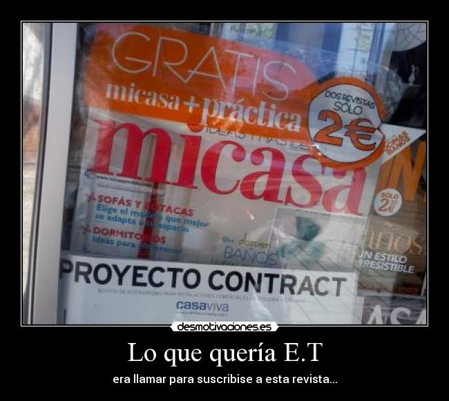 Lo que quería E.T - 