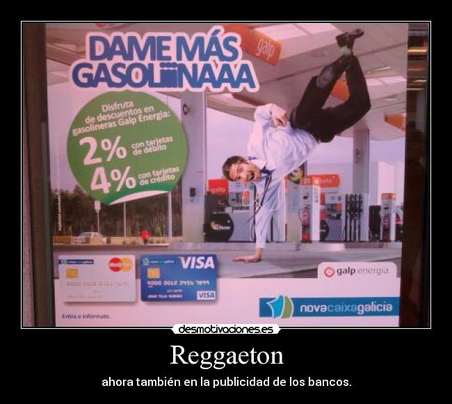 Reggaeton - ahora también en la publicidad de los bancos.