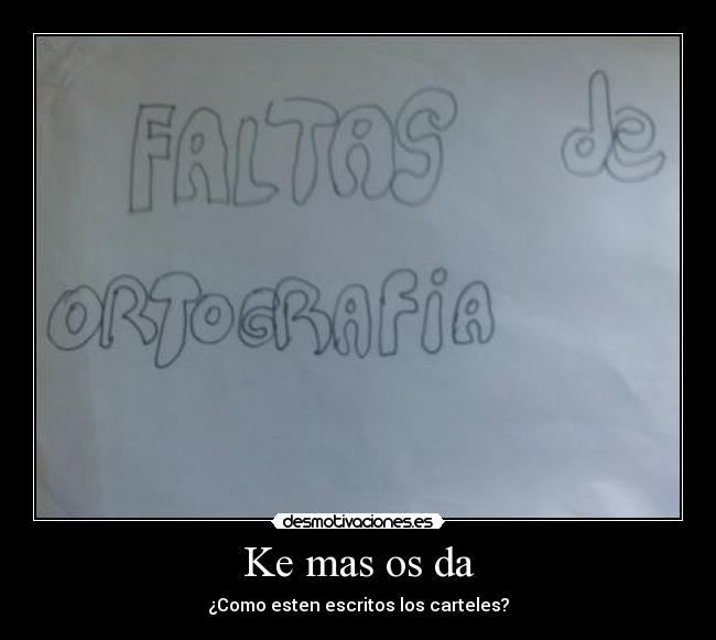 carteles verdad desmotivaciones