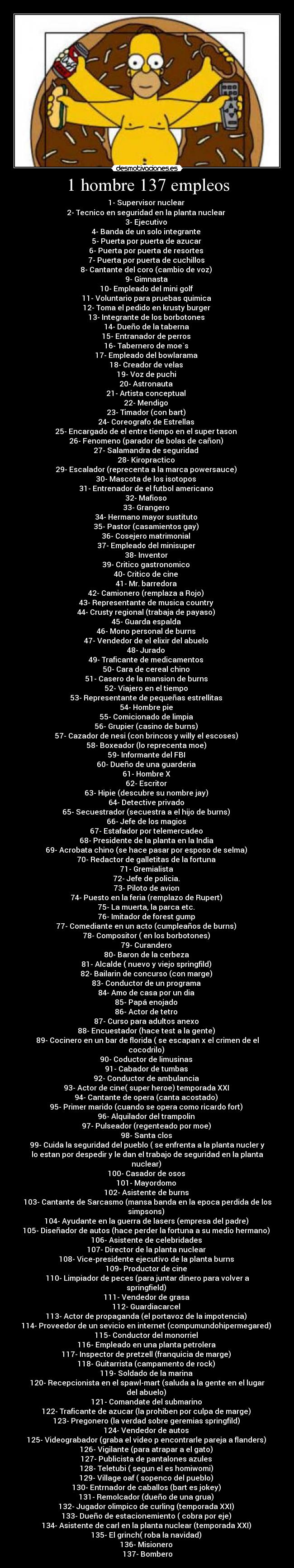 1 hombre 137 empleos - 