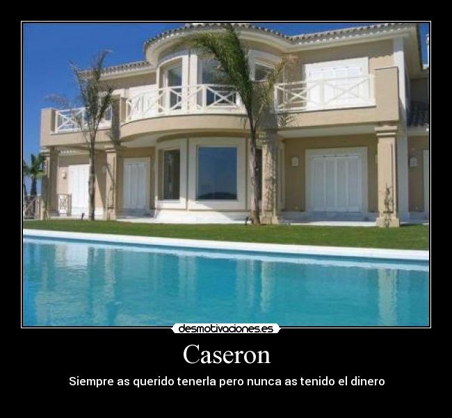 Caseron -