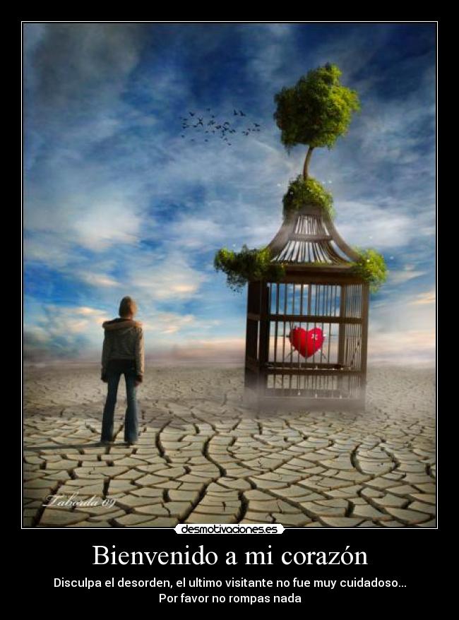Bienvenido a mi corazón - 