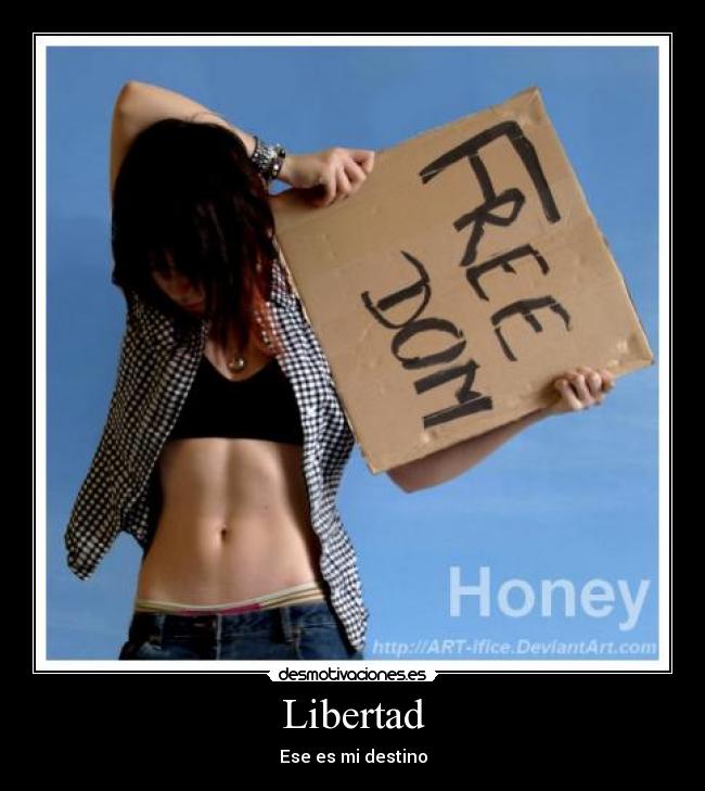 carteles libertad libertad autostop desmotivaciones
