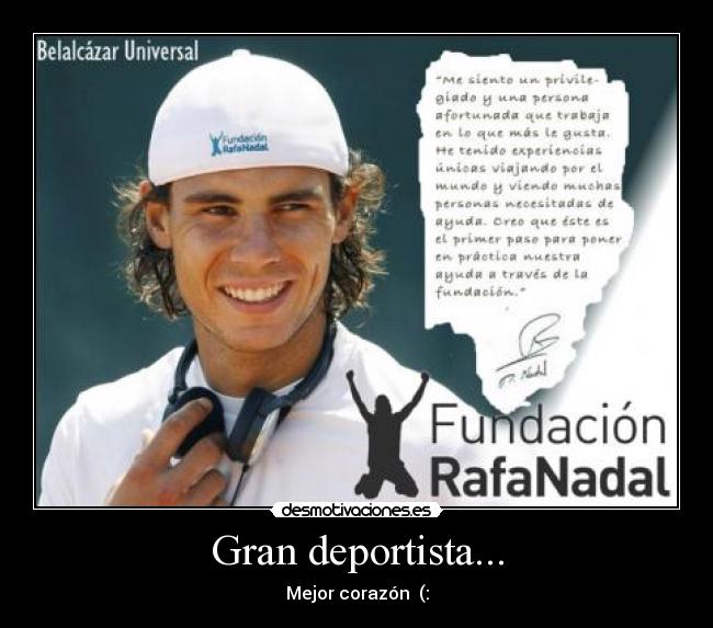 Gran deportista... - Mejor corazón (: