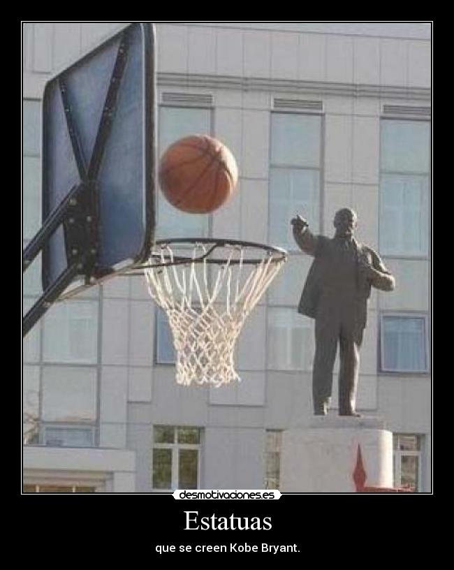 Estatuas - que se creen Kobe Bryant.