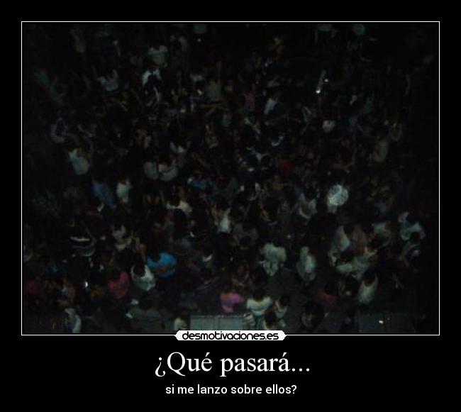 ¿Qué pasará... - 