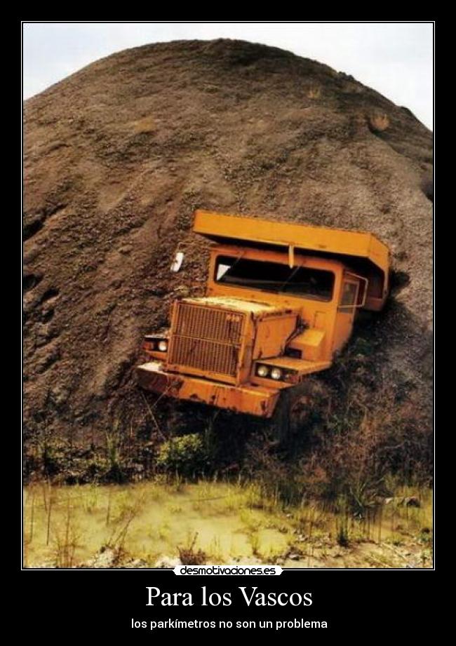 carteles para los vascos los parkimetros son problema desmotivaciones