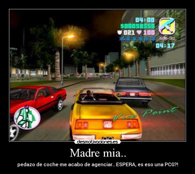 Madre mia.. - pedazo de coche me acabo de agenciar.. ESPERA, es eso una PCG?!