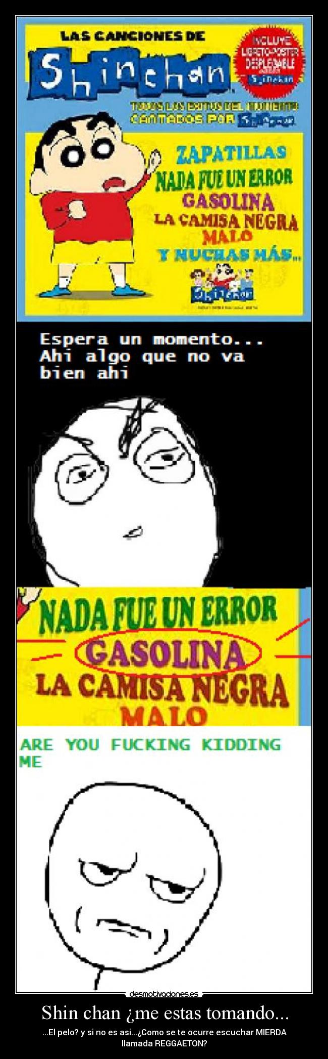 Shin chan ¿me estas tomando... -