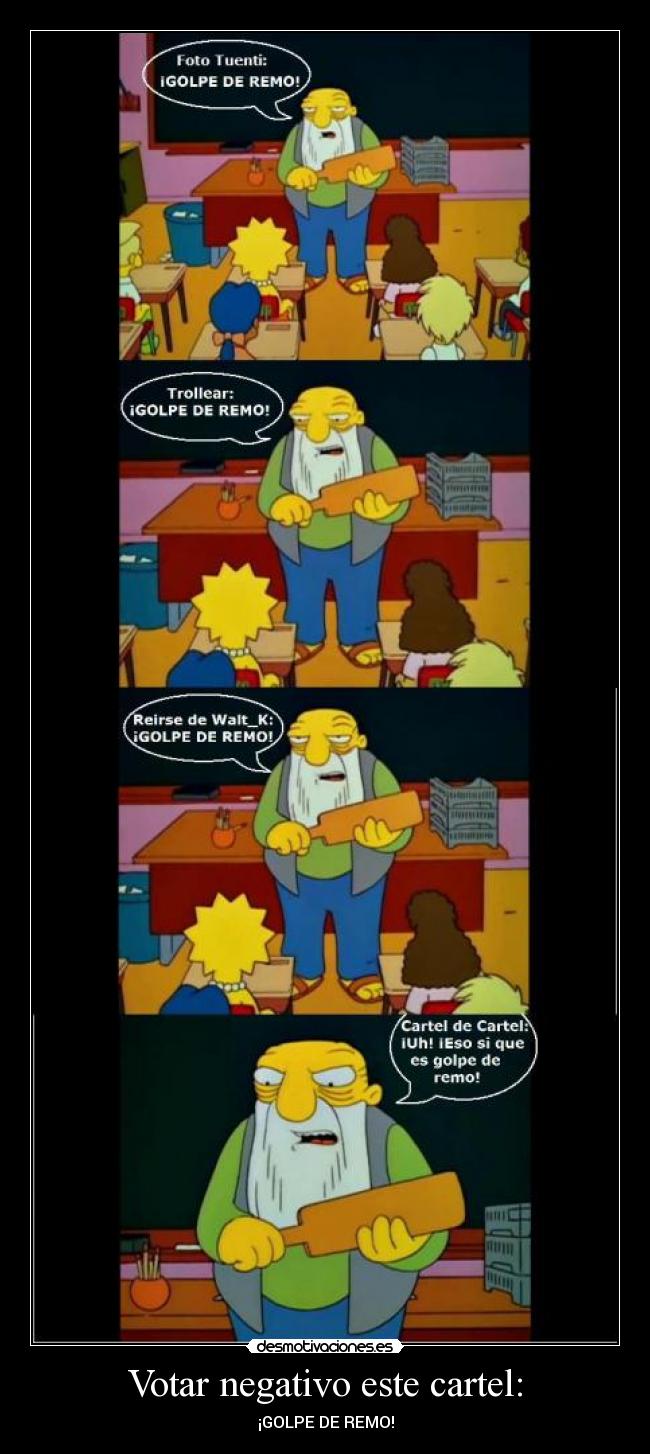 Votar negativo este cartel: - 