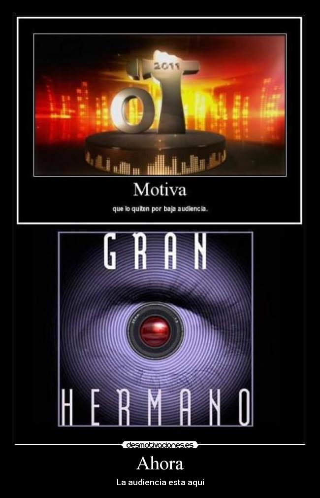 Ahora - La audiencia esta aqui