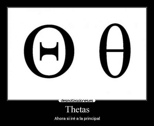 Thetas -