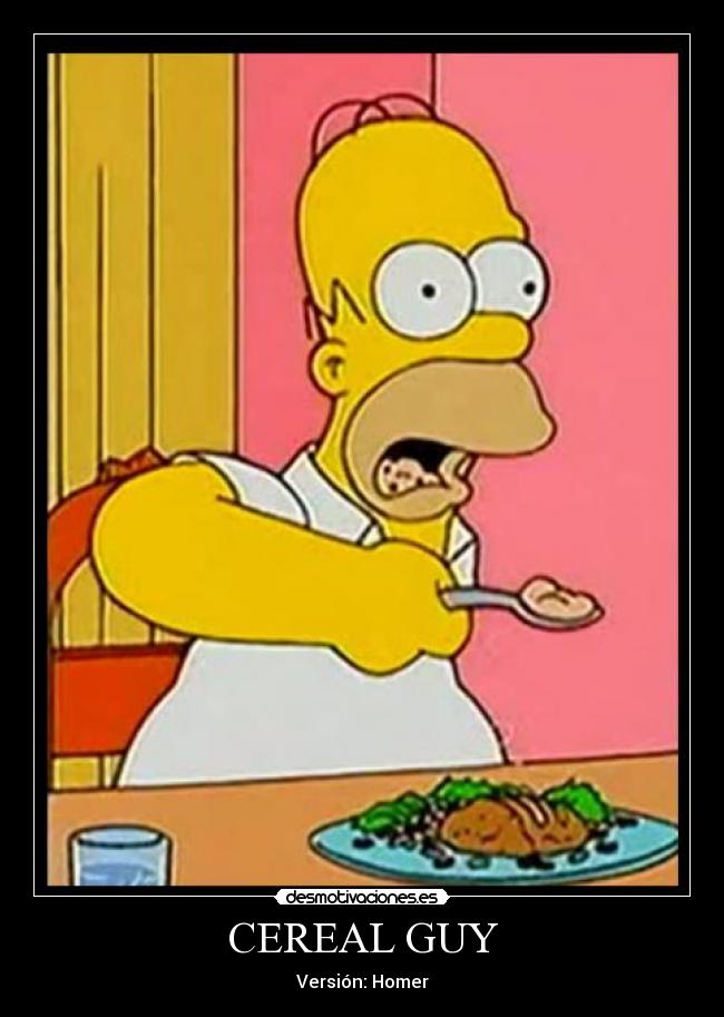 CEREAL GUY - Versión: Homer