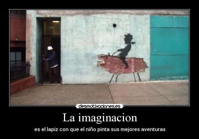 La imaginacion - 