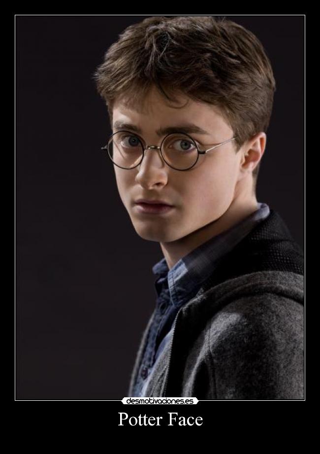 Potter Face -