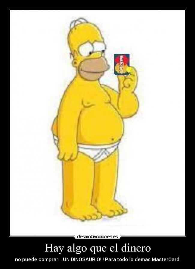 Hay algo que el dinero - 