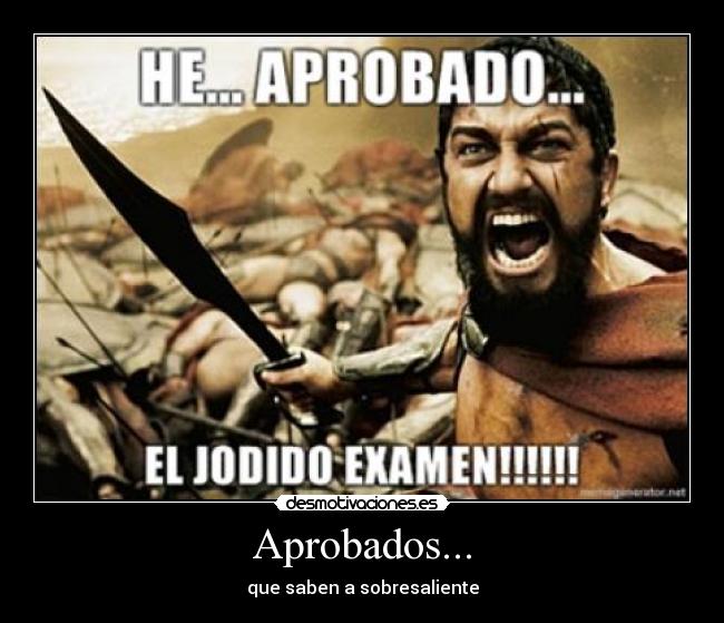 Aprobados... -