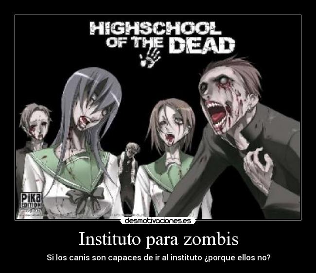 carteles instituto para zombis desmotivaciones