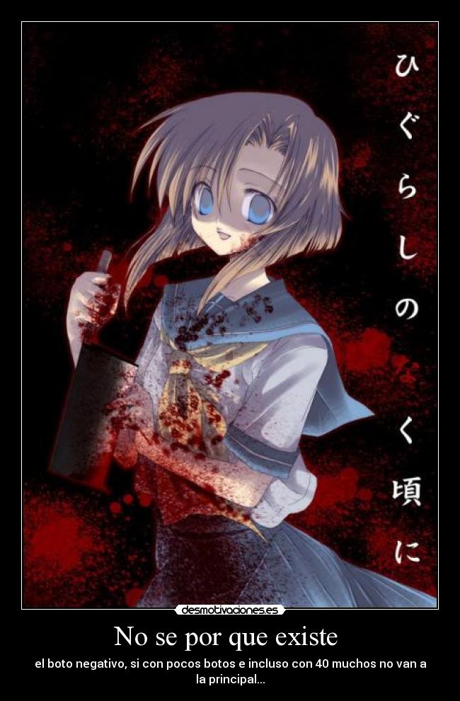 No se por que existe  - el boto negativo, si con pocos botos e incluso con 40 muchos no van a la principal...