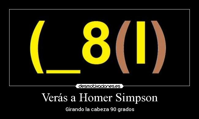 Verás a Homer Simpson - Girando la cabeza 90 grados